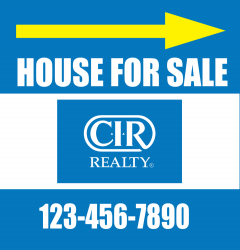 CIR Realty - Coroplast Signs(Directional)